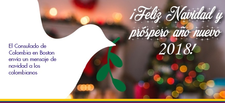 El Consulado de Colombia en Boston envía un mensaje de navidad a los colombianos en 2017