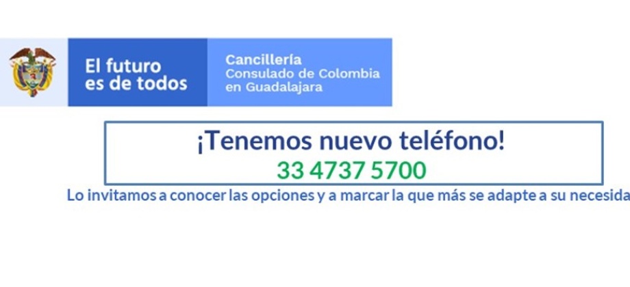 El Consulado de Colombia en Guadalajara tiene nuevas líneas telefónicas