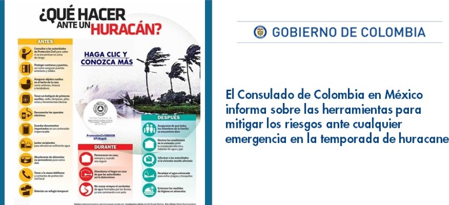 Consulado de Colombia en México informa sobre las herramientas para mitigar los riesgos ante cualquier emergencia en la temporada de huracanes