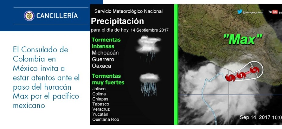 El Consulado de Colombia en México invita a estar atentos ante el paso de Max por el pacífico mexicano 