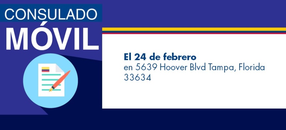 El Consulado de Colombia en Orlando realizará jornada móvil en Tampa el sábado 24 de febrero 