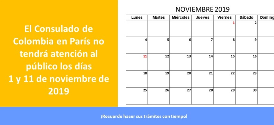 El Consulado de Colombia en París no tendrá atención al público los días 1 y 11 de noviembre 
