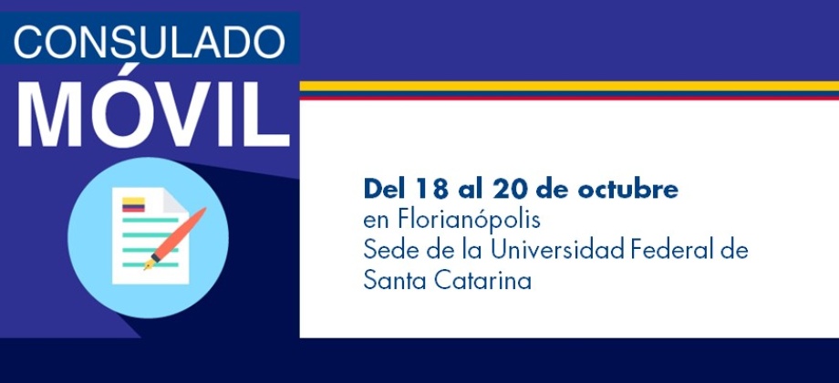 El Consulado de Colombia en Sao Paulo realizará el Consulado Móvil en Florianópolis del 18 al 20 de octubre de 2017