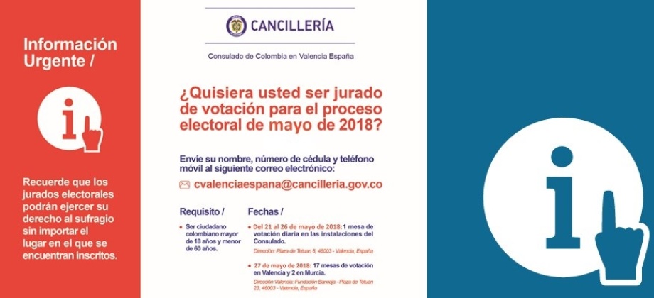 El Consulado de Colombia en Valencia, España invita a los colombianos a participar como jurados de votación para las elecciones presidenciales 