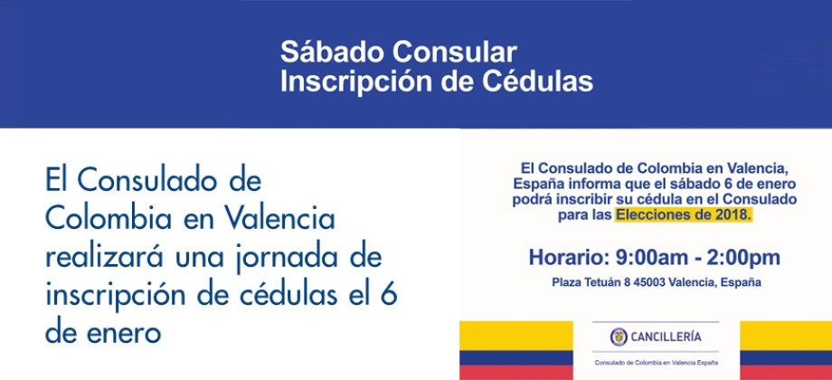 El Consulado de Colombia en Valencia realizará una jornada de inscripción de cédulas el 6 de enero de 2018