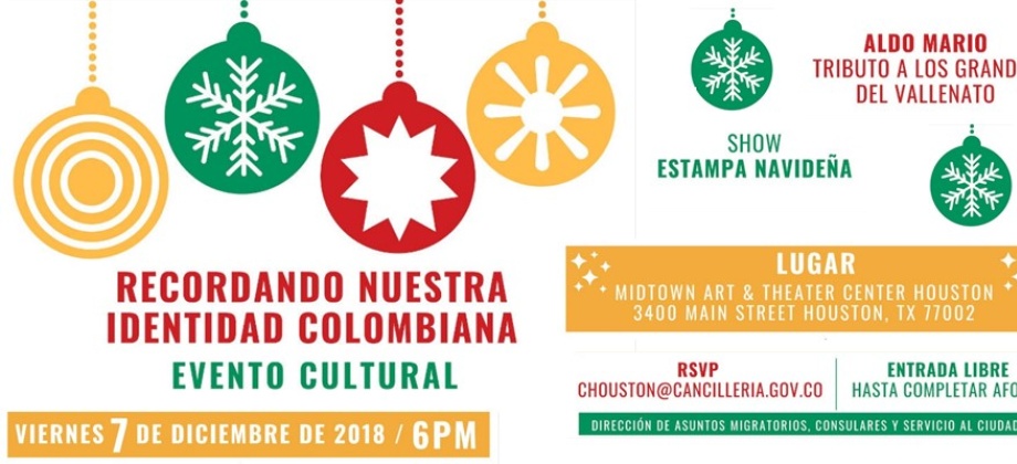 El Consulado de Colombia invita a los connacionales, este 7 de diciembre, al evento “Recordando Nuestra Identidad Colombiana”  