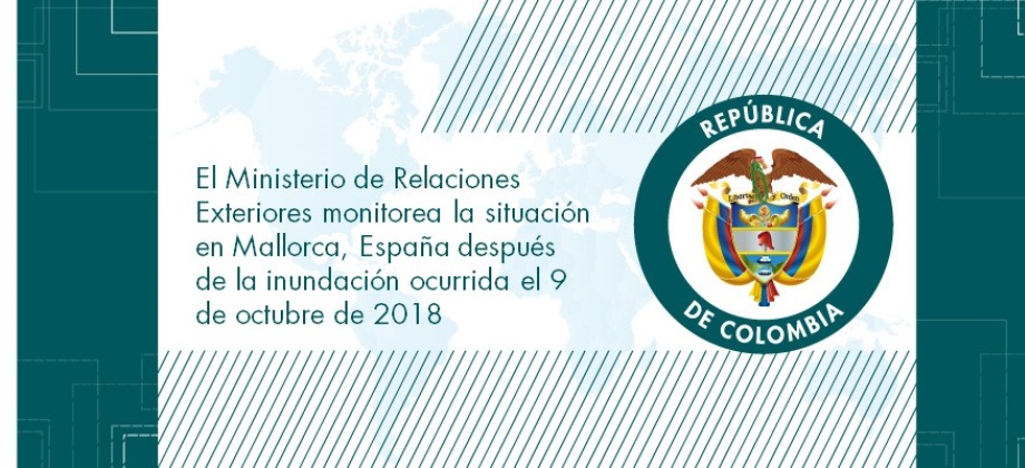 El Ministerio de Relaciones Exteriores monitorea la situación en Mallorca, España después de la inundación del 9 de octubre 