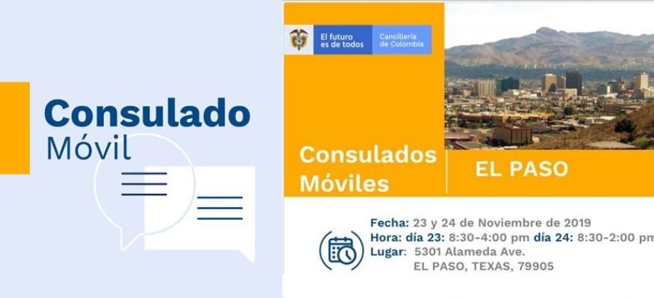 El próximo 23 y 24 de septiembre, el Consulado Móvil llegará a El Paso, Texas