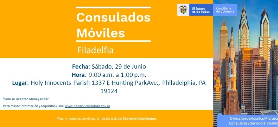 El 29 de junio se realizará la jornada móvil en Filadelfia organizada por el Consulado de Colombia en Newark