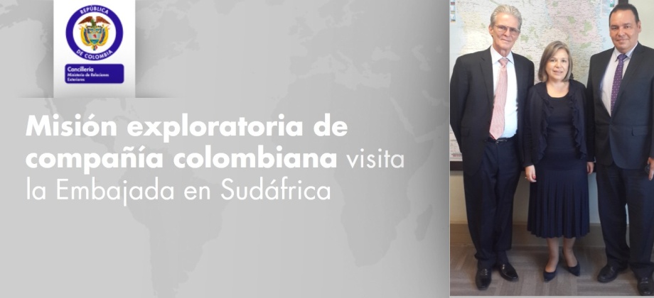 Embajada de Colombia apoya misión exploratoria de compañía colombiana en Sudáfrica