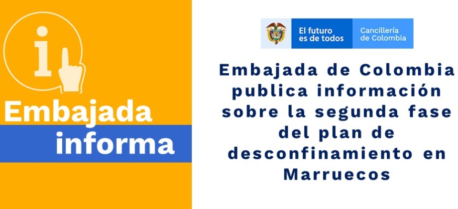 Embajada de Colombia publica información sobre la segunda fase del plan de desconfinamiento 