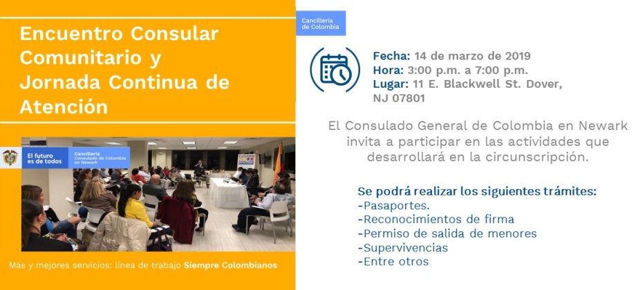 El Consulado de Colombia en Newark organiza el Encuentro Consular Comunitario y la Jornada Continua de Atención para trámites este 14 de marzo de 2019
