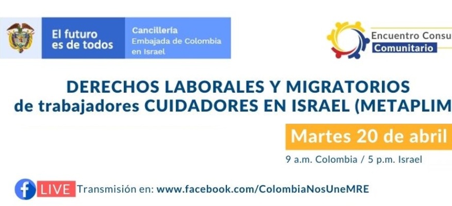 Encuentro Consular: derechos laborales y migratorios de trabajadores cuidadores 