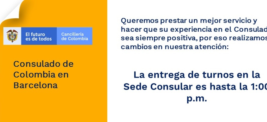 La entrega de turnos de atención en la sede de Consulado de Colombia en Barcelona es hasta la 1:00 