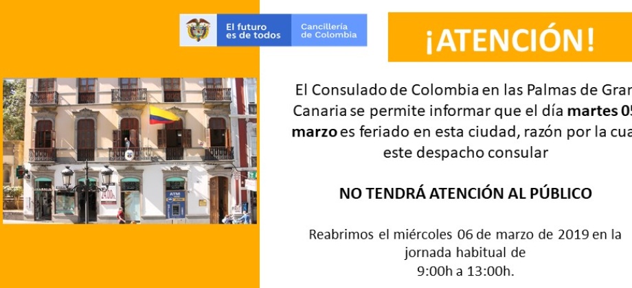 El 5 de marzo el Consulado de Colombia en las Palmas de Gran Canaria no tendrá atención al público