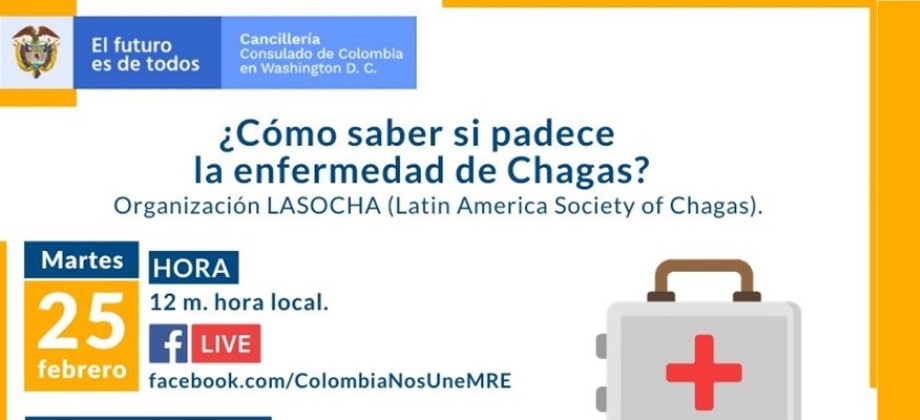 Este martes 25 de febrero el Consulado de Colombia en Washington realizará la charla ¿Cómo saber si padece la enfermedad de Chagas? 