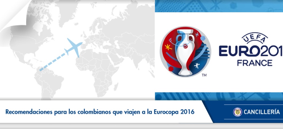 Recomendaciones para los colombianos que viajen a la Eurocopa 2016