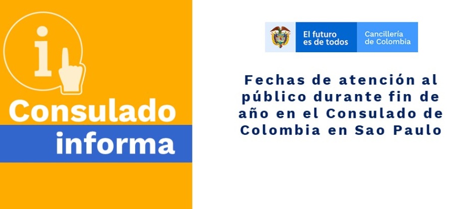 Fechas de atención al público durante fin de año en el Consulado de Colombia 