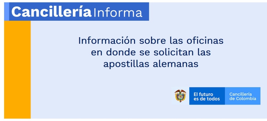 Información sobre las oficinas en donde se solicitan las apostillas alemanas