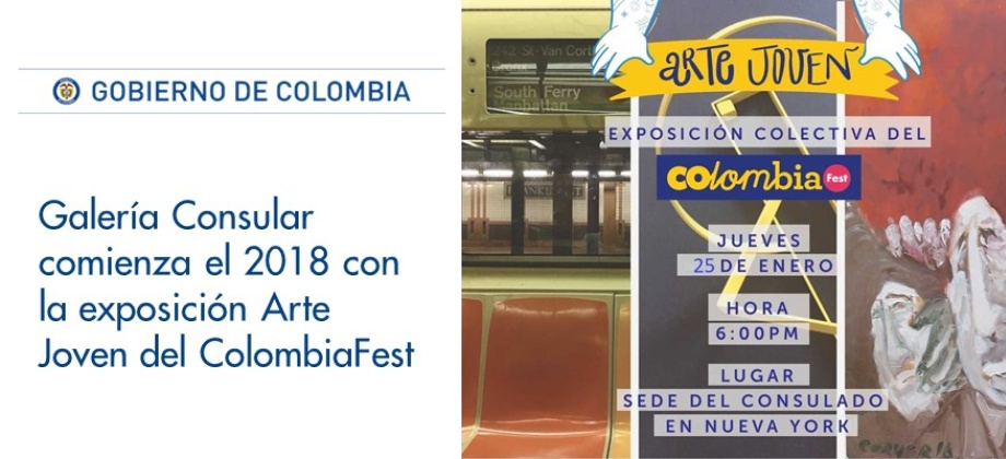 Galería Consular comienza el 2018 con la exposición Arte Joven del ColombiaFest en el 2018