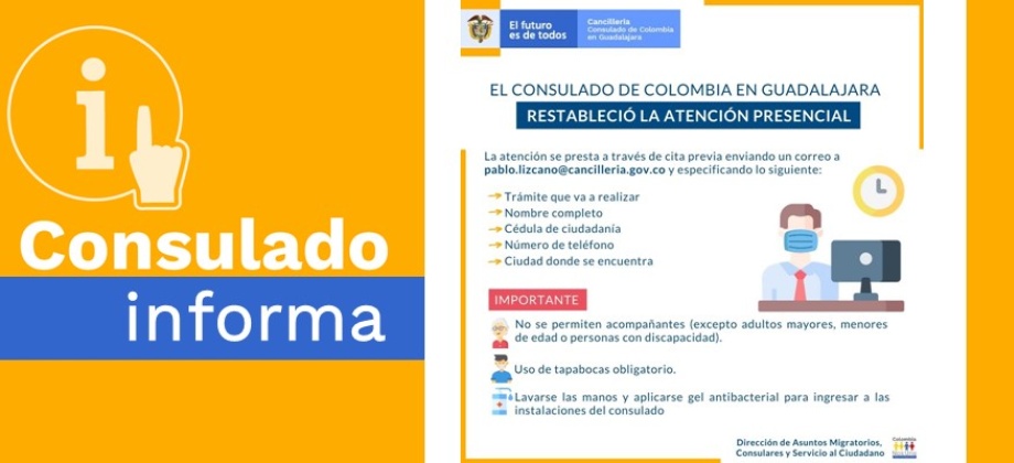 Se restablece la atención presencial en el Consulado de Colombia en Guadalajara a partir del miércoles 27 de mayo de 2020