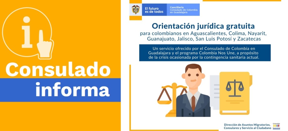 El Consulado de Colombia en Guadalajara ofrece orientación jurídica gratuita