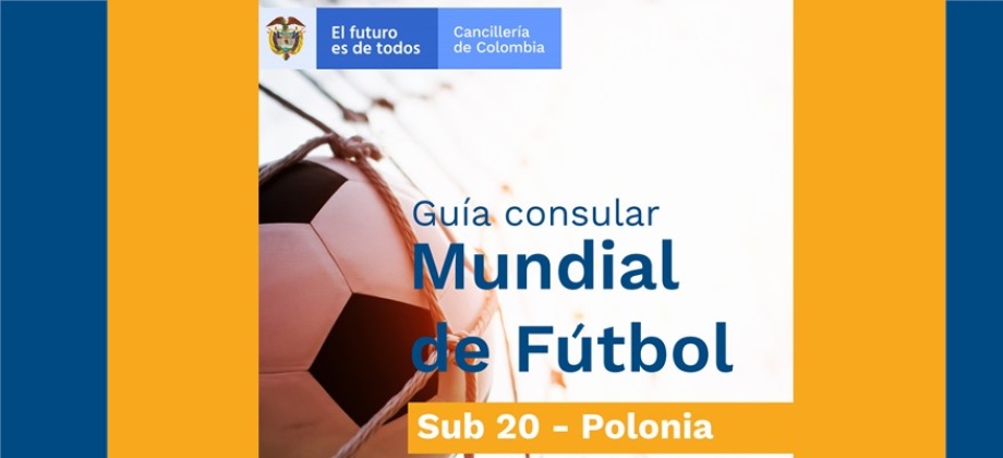 Guía consular para Mundial Sub 20 