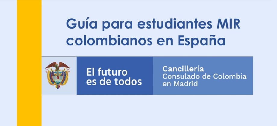Guía para estudiantes MIR colombianos en España en 2021