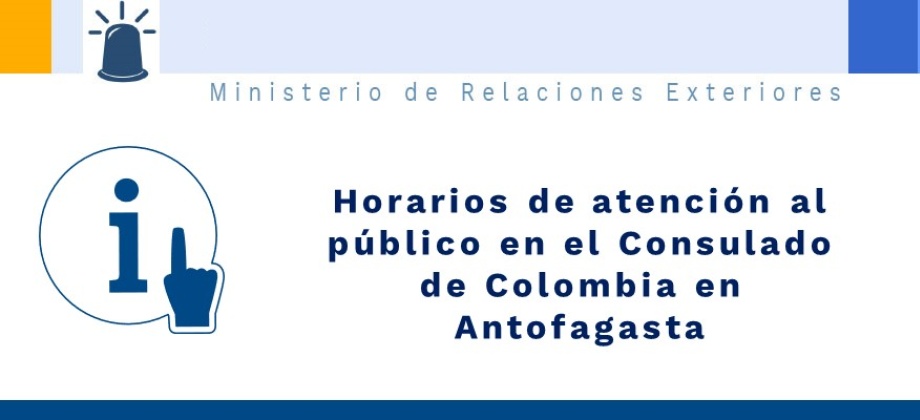 Horarios de atención al público en el Consulado de Colombia en Antofagasta de 2020