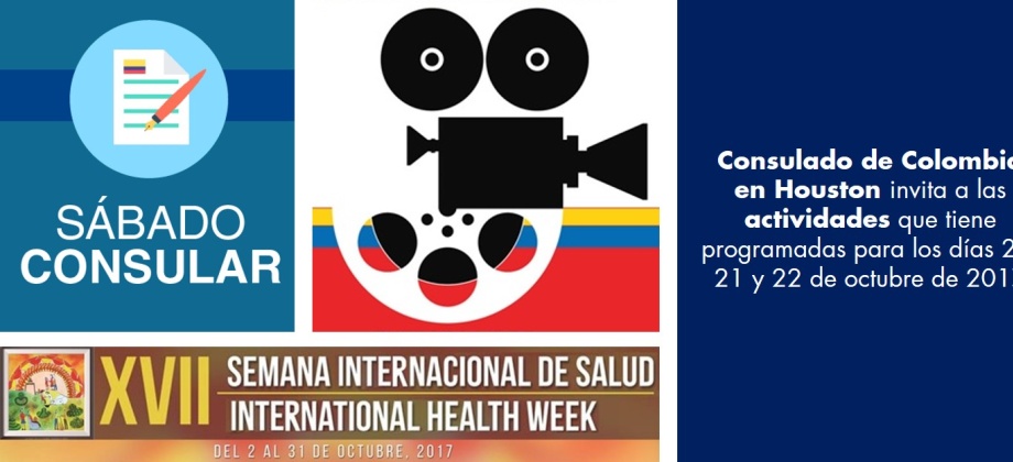 El Consulado de Colombia en Houston invita a las actividades que tiene programadas para los días 20, 21 y 22 de octubre de 2017