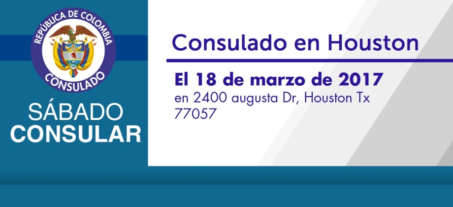 Consulado en Houston - Sábado Consular el 18 de marzo de 2017