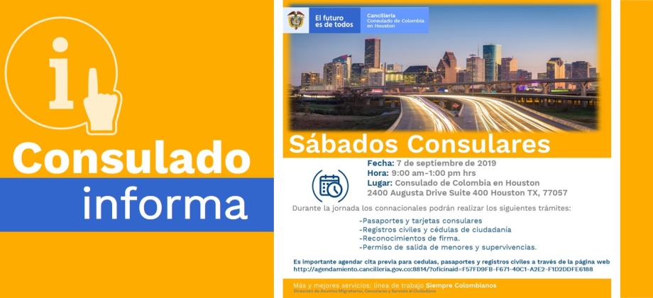 El Consulado de Colombia en Houston realizará un nuevo Sábado Consular el 7 de septiembre de 2019 de 9:00 a.m. a 1:00 p.m.