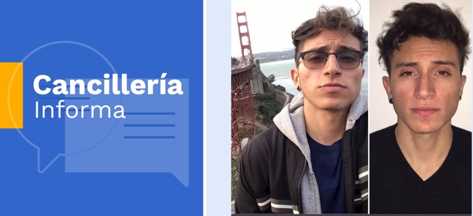  Cancillería presta asistencia por desaparición de joven colombiano en California 