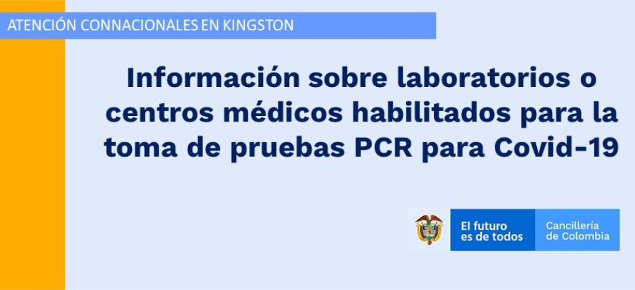 Información sobre laboratorios o centros médicos habilitados para la toma de pruebas PCR para Covid