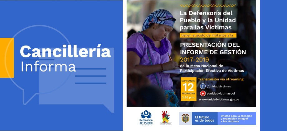 Informe de Gestión de la Mesa Nacional de Participación Efectiva de las Víctimas periodo 2017-2019 será trasmitido vía streaming el jueves 12 de septiembre 2019