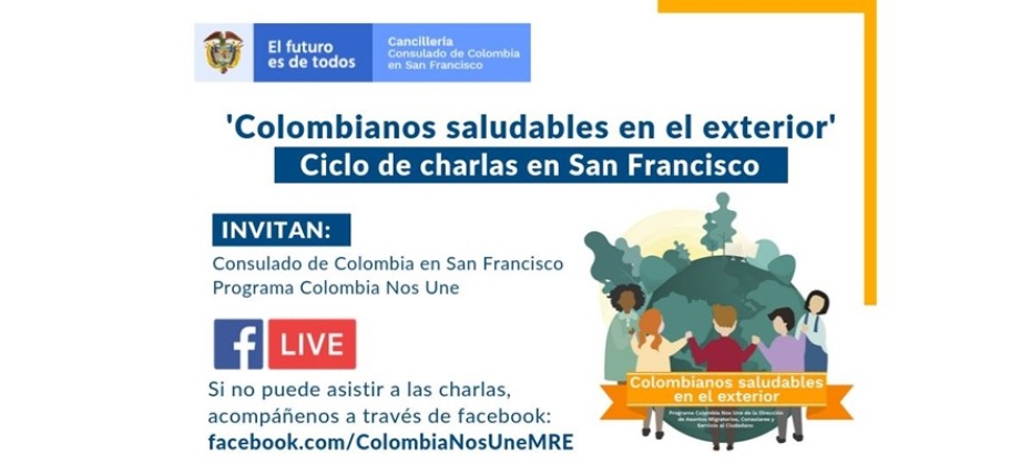 imagen de la invitación al “Ciclo de charlas colombianos saludables en el exterior” que incluye la fecha y la página de facebook para seguirla