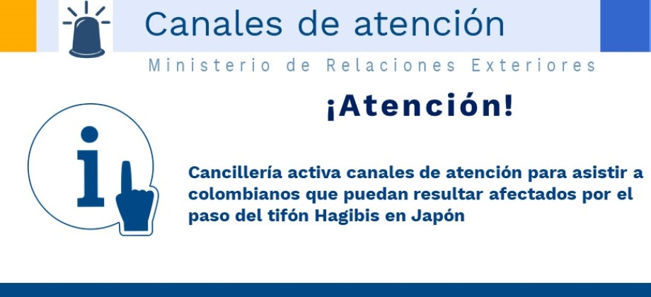 Cancillería activa canales de atención para asistir a colombianos que puedan resultar afectados por el paso del tifón Hagibis en Japón