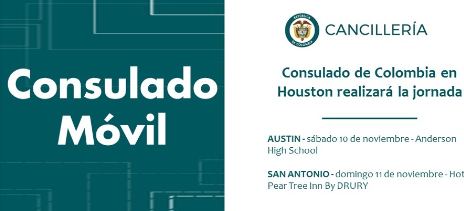 Jornada de Consulado Móvil en Austin y San Antonio el 10 y 11 de noviembre 