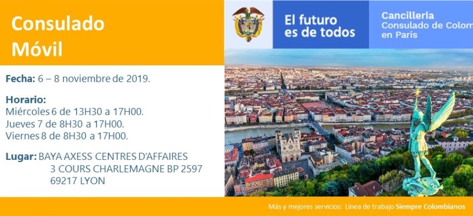Imagen con las fechas de la Jornada de Consulado Móvil en Lyon del 6 al 8 de noviembre de 2019