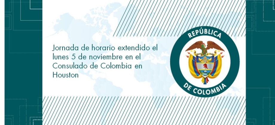 Jornada de horario extendido el lunes 5 de noviembre en el Consulado de Colombia 