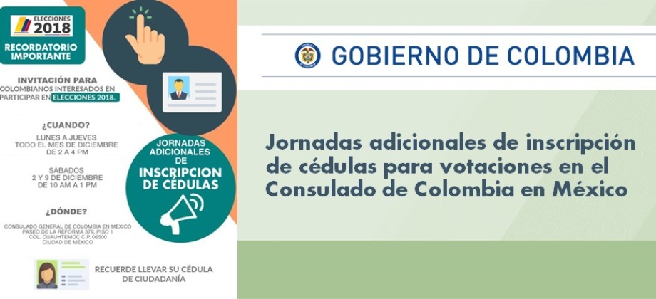 Jornadas adicionales de inscripción de cédulas para votaciones en el Consulado de Colombia 