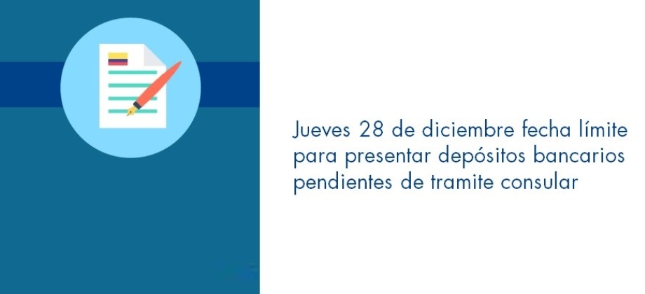 Jueves 28 de diciembre fecha límite para presentar depósitos bancarios pendientes de tramite