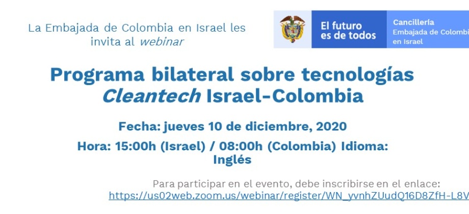 La Embajada de Colombia en Israel invita al webinar: Programa bilateral sobre tecnologías Cleantech 