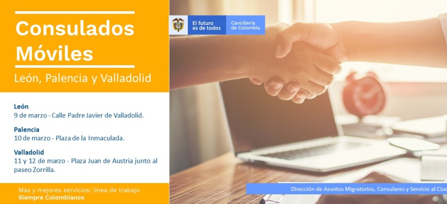 León, Palencia y Valladolid tendrán en marzo jornadas de Consulado Móvil organizadas por el Consulado de Colombia 