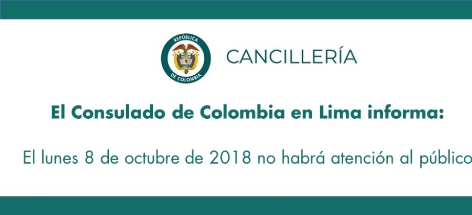 Consulado en Lima informa que el 8 de octubre no habrá atención al público