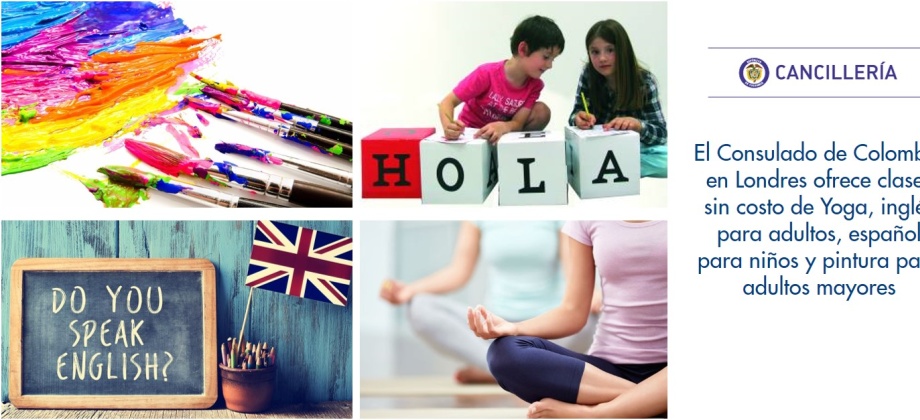 El Consulado de Colombia en Londres ofrece clases sin costo de Yoga, inglés para adultos, español para niños y pintura para adultos mayores