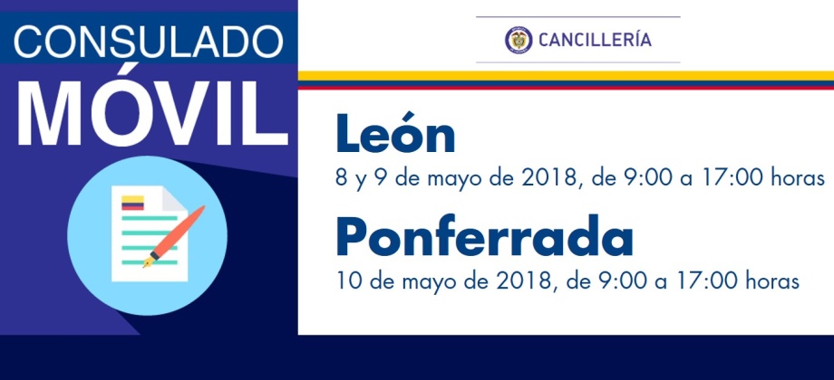 Consulado de Colombia en Madrid realiza Consulado Móvil en las ciudades de Ponferrada y León, del 8 al 10 de mayo de 2018