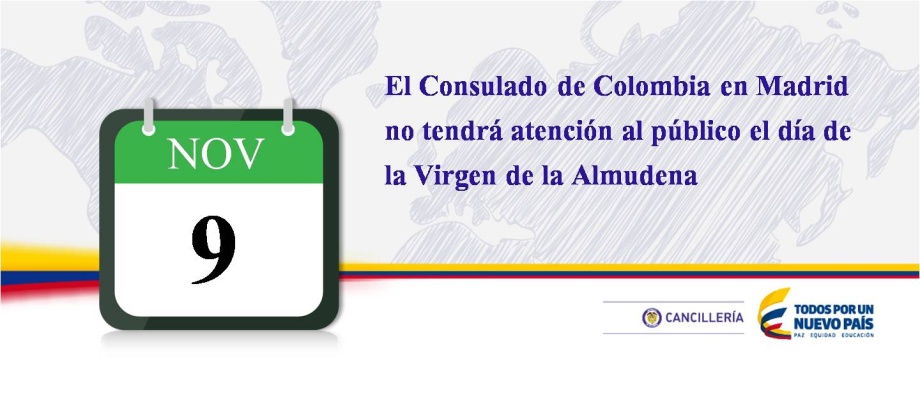 El Consulado de Colombia en Madrid no tendrá atención al público el 9 de noviembre de 2015