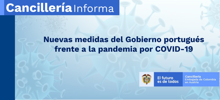 Nuevas medidas del Gobierno portugués frente a la pandemia por COVID-19