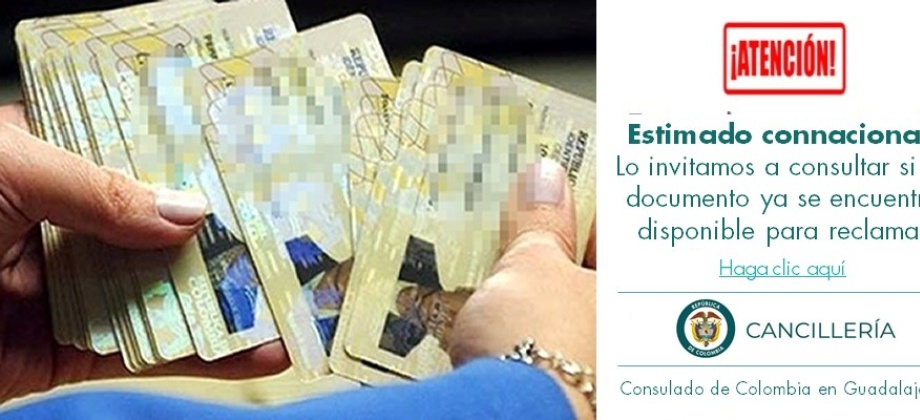 Estimado connacional lo invitamos a consultar si su documento ya se encuentra disponible para reclamar  